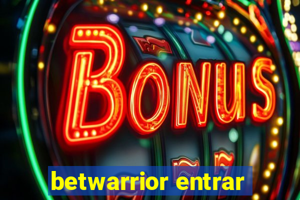 betwarrior entrar